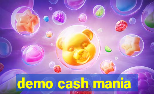 demo cash mania